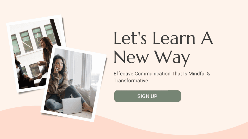 Effective communication training banner with women talking and using mindful communication skills, sign up for transformative communication bundle.